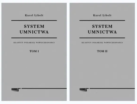 Systewm unictwa T.1-2 - Karol Libelt