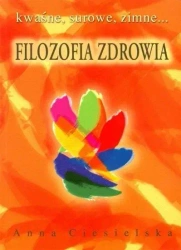 Filozofia cz.1 Zdrowia - Anna Ciesielska