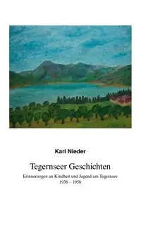 Tegernseer Geschichten - Karl Nieder