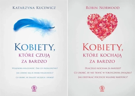 Kobiety, które kochają za bardzo + Kobiety, które czują za bardzo Norwood - Katarzyna Kucewicz