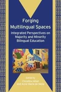 Forging Multilingual Spaces - Hélot Christine