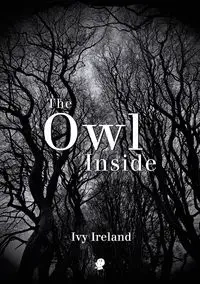 The Owl Inside - Ivy Ireland