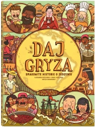Daj gryza. Smakowite historie o jedzeniu - Aleksandra Mizielińska