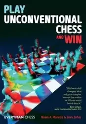 Play Unconventional Chess and Win - Manella Noam