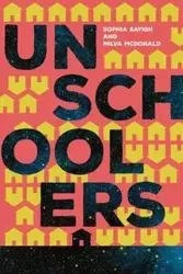 Unschoolers - Sophia Sayigh