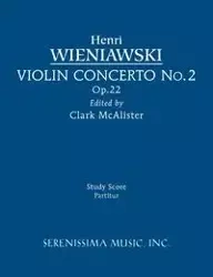 Violin Concerto No.2, Op.22 - Wieniawski Henri