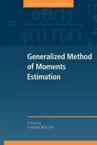 Generalized Method of Moments Estimation - Matyas Laszlo