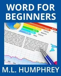 Word for Beginners - Humphrey M.L.