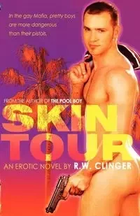Skin Tour - Clinger R. W.
