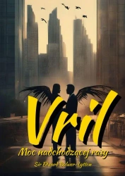 eBook Vril. Moc nadchodzącej rasy. Vril. The Power of the Coming Race - Edward Sir Bulwer-Lytton mobi epub