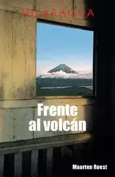 Frente al volcán - Roest Maarten