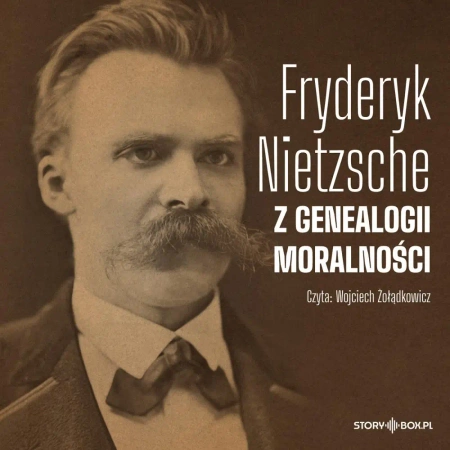 Z genealogii moralności audiobook - Fryderyk Nietzsche