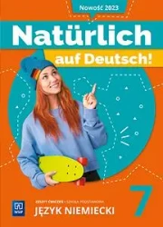 Język niemiecki SP 7 Naturlich auf Deutsch! ćw. - Anna Potapowicz