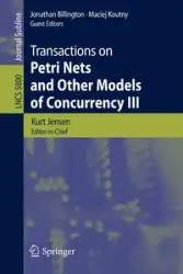 Transactions on Petri Nets and Other Models of Concurrency III - Billington Jonathan