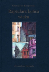 eBook Raptularz końca wieku - Krzysztof Rutkowski epub mobi