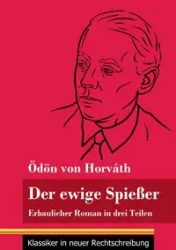 Der ewige Spießer - von Horváth Ödön
