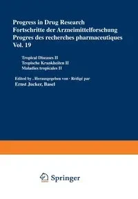 Progress in Drug Research / Fortschritte der Arzneimittelforschung / Progrès des recherches pharmaceutiques - JUCKER