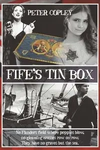 Fife's Tin Box - Peter Copley