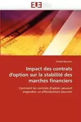 Impact des contrats d''option sur la stabilité des marchés financiers - BENNOUR-K