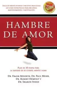 Hambre de Amor - Frank B. Minirth