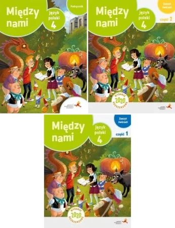 Między nami klasa 4 Podręcznik + zeszyty ćwiczeń wersja A część 1+2 GWO - A. Łuczak, A. Murdzek, K. Krzemieniewska-Kleban