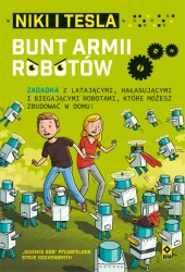Bunt armii robotów niki i tesla - opracowanie zbiorowe