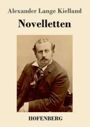 Novelletten - Alexander Kielland Lange