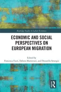 Economic and Social Perspectives on European Migration - Fauri Francesca