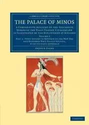 The Palace of Minos - Arthur Evans