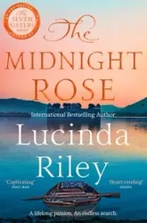 The Midnight Rose - Riley Lucinda