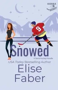 Snowed - Elise Faber