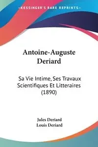 Antoine-Auguste Deriard - Jules Deriard