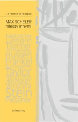 Max Scheler między innymi - Jaromir Brejdak