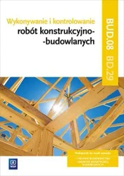 Wykonywanie robót konstrukcyjno-budowl. BD.29 cz.2 - Tadeusz Maj