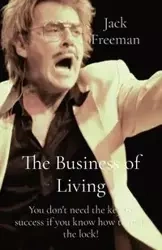 The Business of Living - Freeman Jack