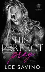 His Perfect Prey - Lee Savino