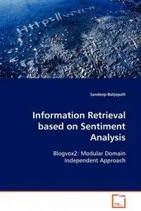 Information Retrieval based on Sentiment Analysis - Balijepalli Sandeep