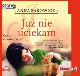 Już nie uciekam. Audiobook - Anna Sakowicz, Joanna Gajór (lektor)