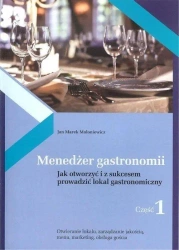 Menedżer gastronomii cz.1 - Jan Marek Mołoniewicz