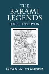 The Barami Legends - Book I - Alexander Dean