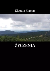 Życzenia - Klaudia Klamar