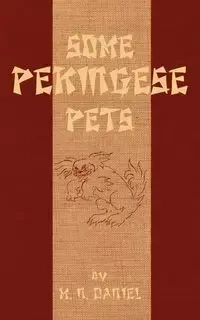 Some Pekingese Pets - Daniel M.N.