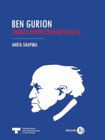 eBook Ben Gurion - Twórca współczesnego Izraela - Anita Shapira mobi epub