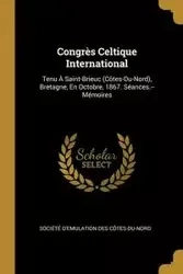 Congrès Celtique International - Société D'Emulation Des Côtes-du-Nord