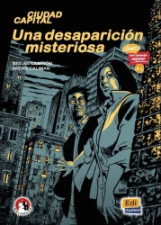 Una desaparicion misteriosa A1 Comics para aprenda - Miguel Campion, Andre Caliman