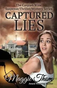 Captured Lies - Maggie Thom