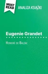 Eugenie Grandet książka Honoré de Balzac (Analiza książki) - Emmanuelle Laurent