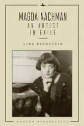 Magda Nachman - Lina Bernstein