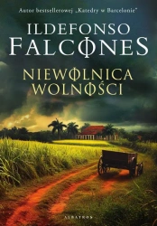 eBook Niewolnica wolności - Ildefonso Falcones mobi epub