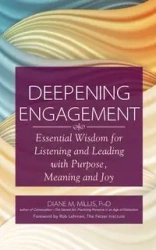 Deepening Engagement - Diane M. Millis PhD